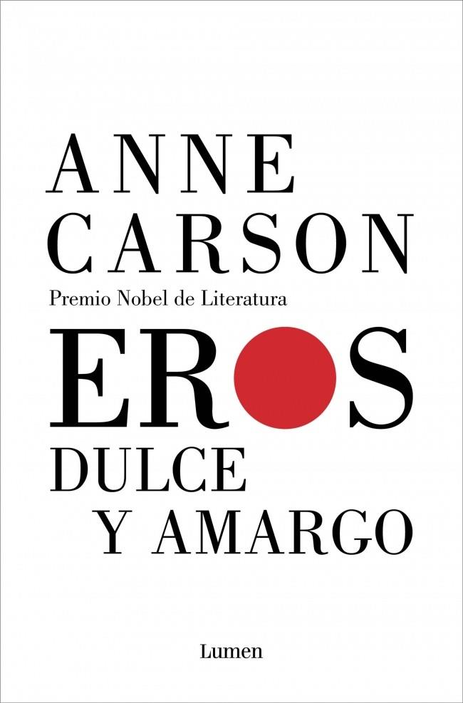 Eros dulce y amargo | 9788426409836 | Carson, Anne | Llibreria Sendak