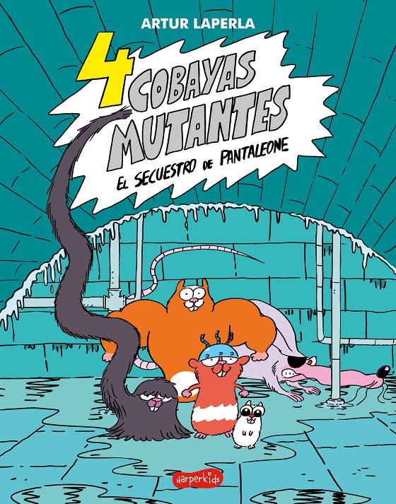 4 Cobayas mutantes 1. El secuestro de Pantaleone | 9788418279324 | Laperla, Artur | Llibreria Sendak