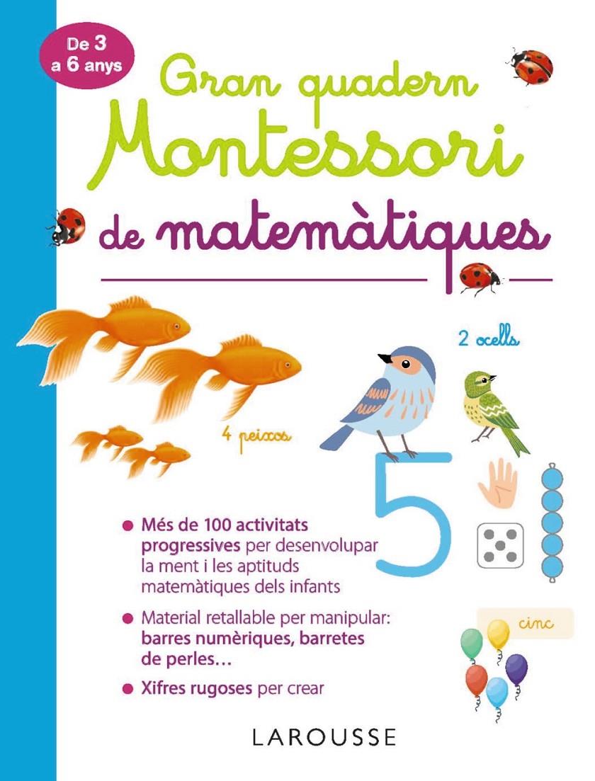 Gran quadern Montessori de matemàtiques | 9788417720292 | Larousse Editorial | Llibreria Sendak