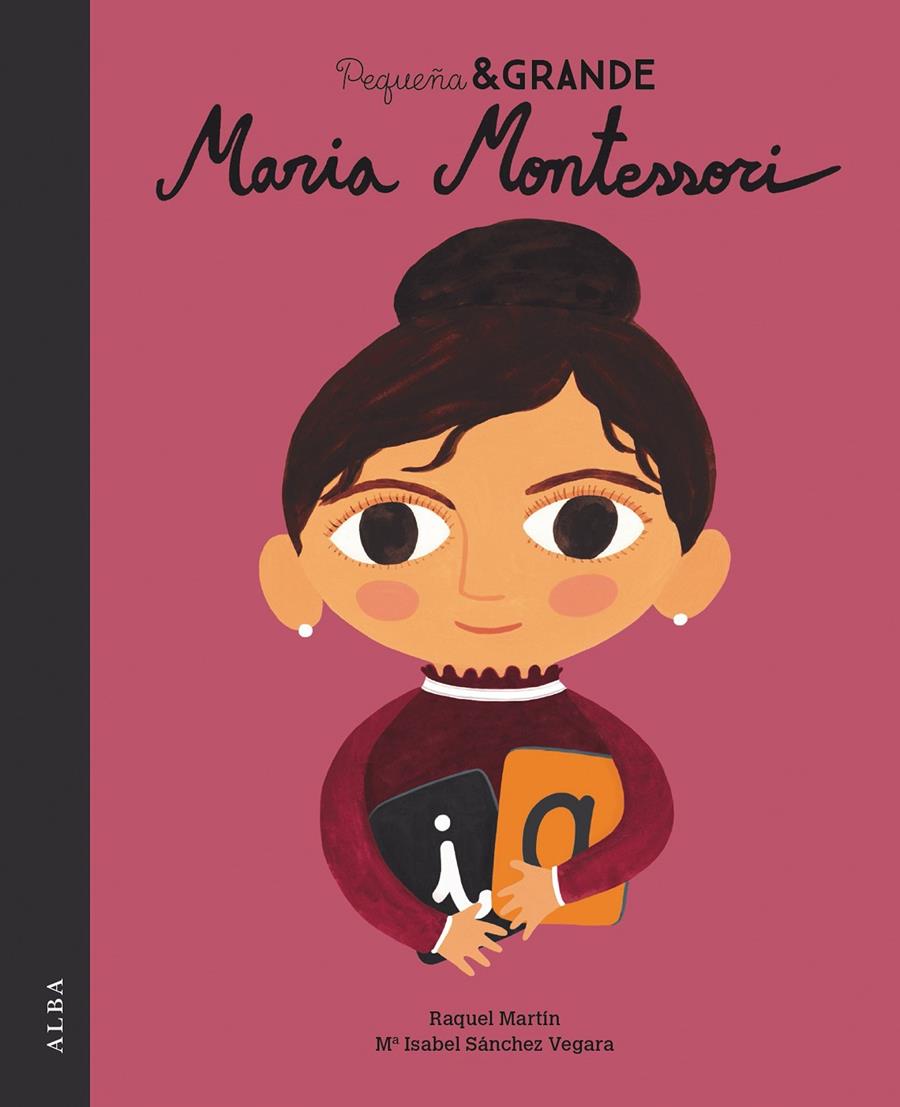 Pequeña & Grande Maria Montessori | 9788490655627 | Sánchez Vegara, María Isabel | Llibreria Sendak