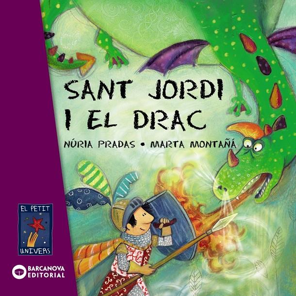 Sant Jordi i el drac | 9788448926076 | Pradas, Núria | Librería Sendak