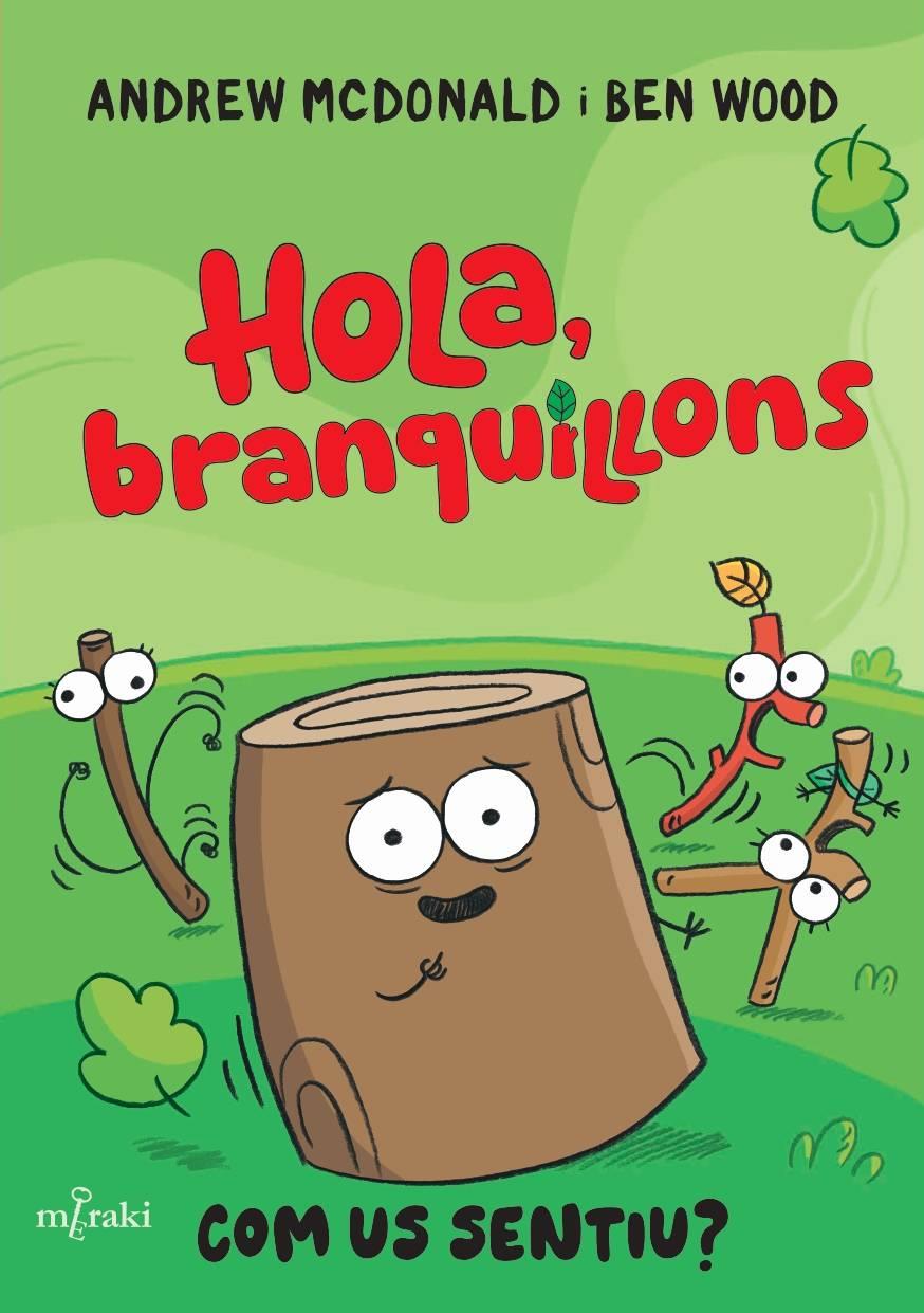 Hola, branquillons. Com us sentiu? | 9788412937060 | McDonald, Andrew | Llibreria Sendak