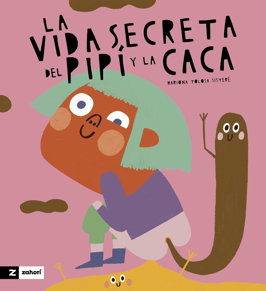 La vida secreta de la caca y el pipí | 9788419889263 | Mariona Tolosa Sisteré | Llibreria Sendak