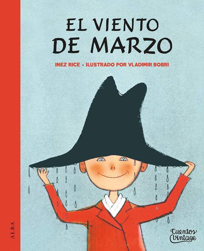 El viento de marzo | 9788490653951 | Rice, Inez | Llibreria Sendak