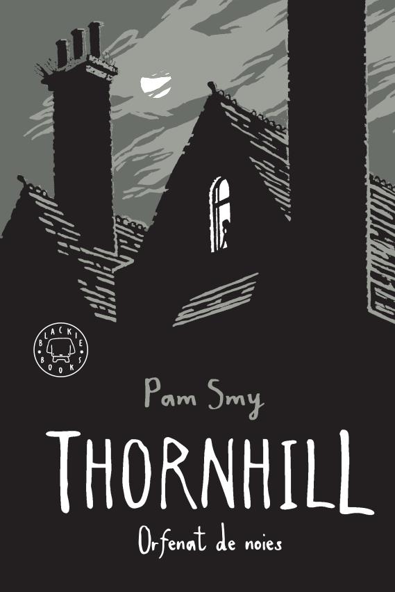 Thornhill | 9788417552534 | Smy, Pam | Llibreria Sendak