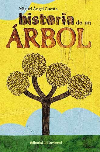 Historia de un árbol | 9788426138224 | Cuesta, Miguel Ángel | Llibreria Sendak