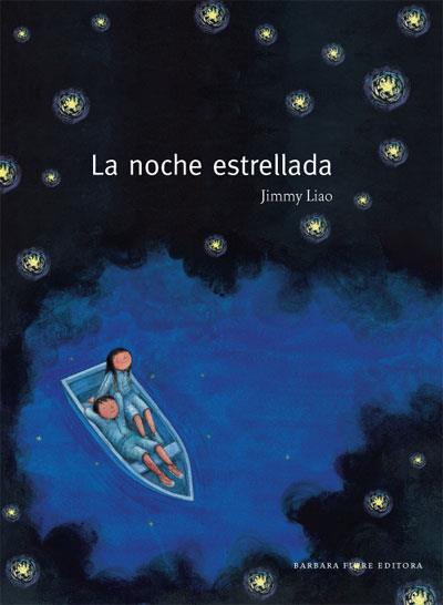 La noche estrellada | 9788493750626 | Liao, Jimmy | Librería Sendak