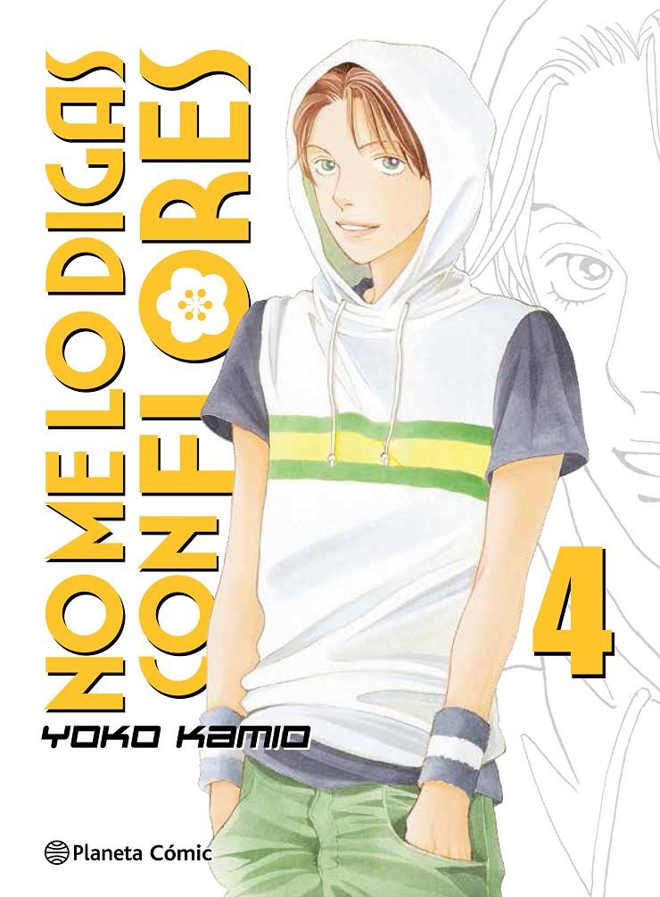 No me lo digas con flores Kanzenban nº 04/20 | 9788491465720 | Kamio, Yoko | Llibreria Sendak
