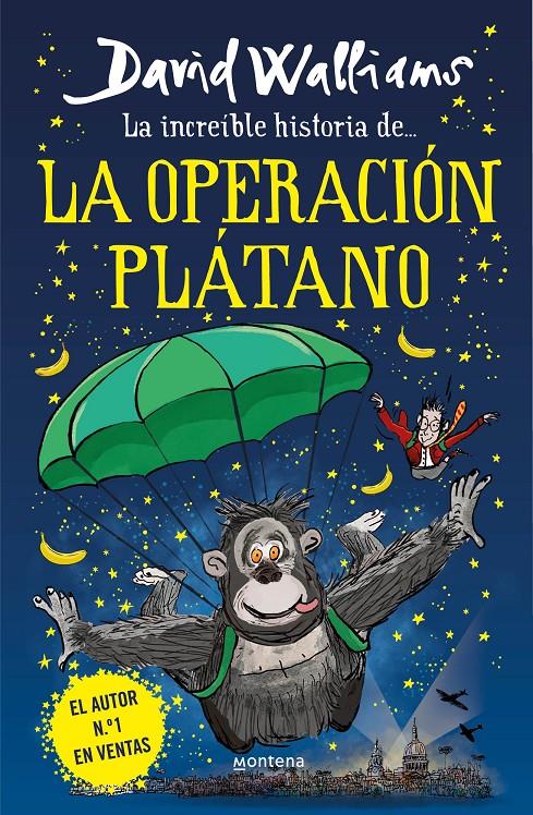 La increíble historia de... la Operación Plátano | 9788418483240 | Walliams, David | Llibreria Sendak