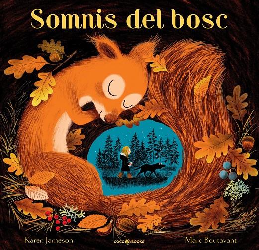 Somnis del bosc | 9788412368505 | Jameson, Karen | Llibreria Sendak