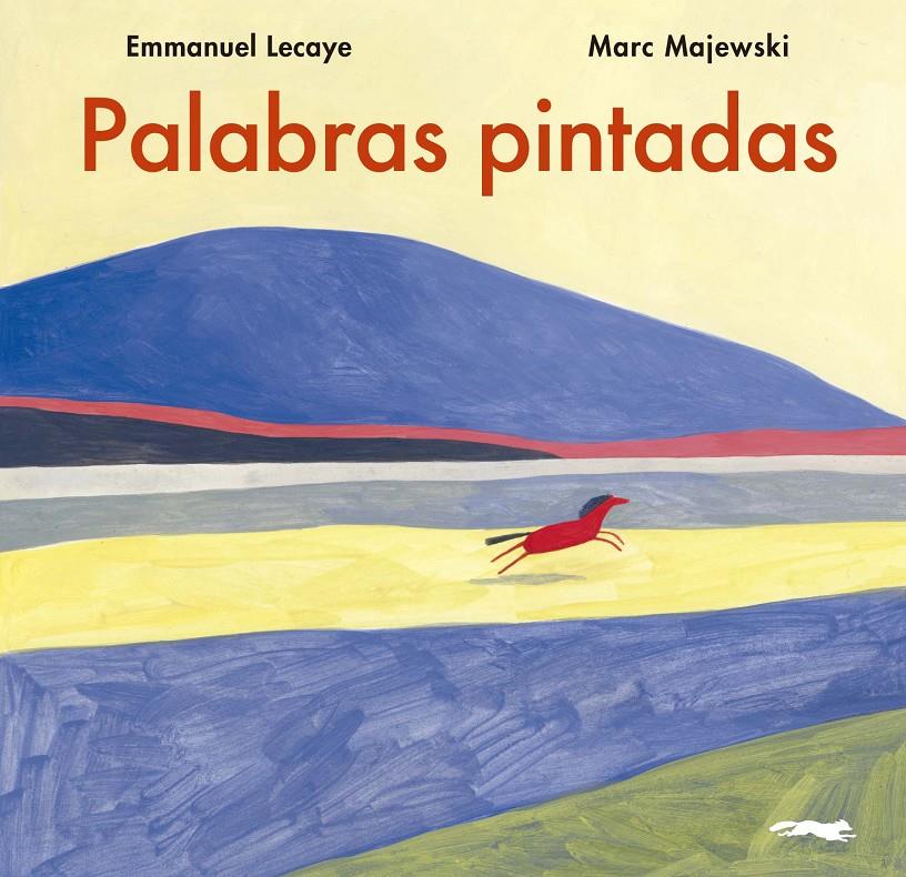 Palabras pintadas | 9788412270532 | Lecaye, Emmanuel | Llibreria Sendak