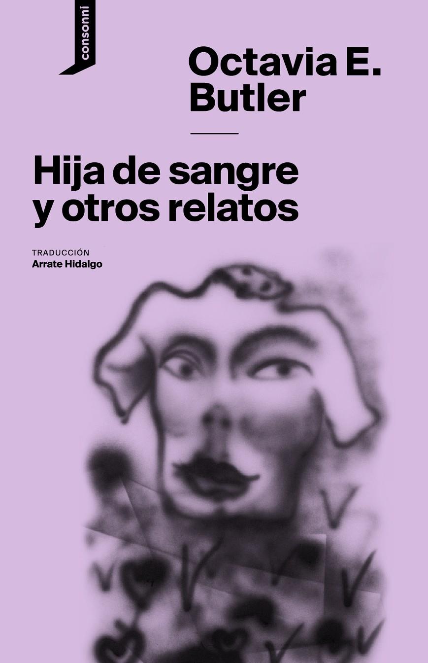 Hija de sangre y otros relatos | 9788416205516 | Butler, Octavia E. | Librería Sendak