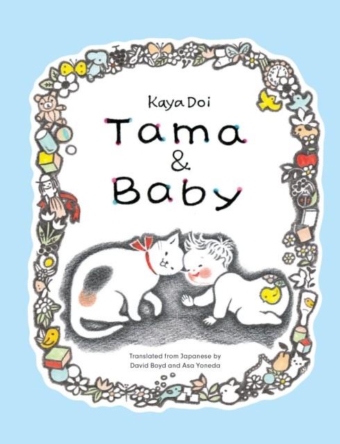 Tama and Baby | 9781592704613 | Doi, Kaya | Librería Sendak