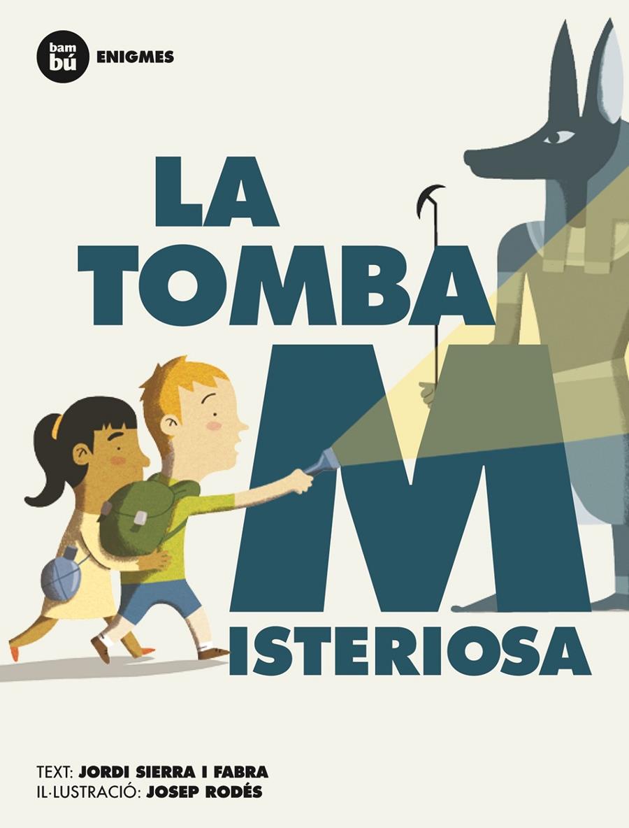 La tomba misteriosa | 9788483431955 | Sierra i Fabra, Jordi | Librería Sendak