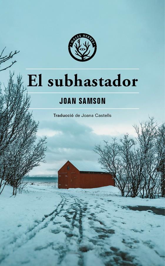 El subhastador | 9788412538434 | Samson, Joan | Llibreria Sendak