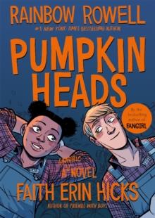 Pumpkinheads | 9781529008630 | Rowell, Rainbow | Librería Sendak