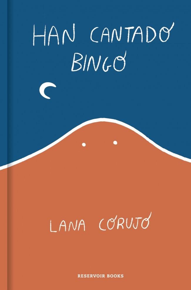 Han cantado bingo | 9791387740979 | Corujo, Lana | Librería Sendak
