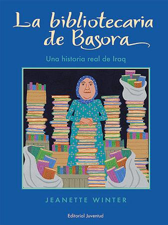 La bibliotecaria de Basora | 9788426135827 | Winter, Jeanette | Llibreria Sendak