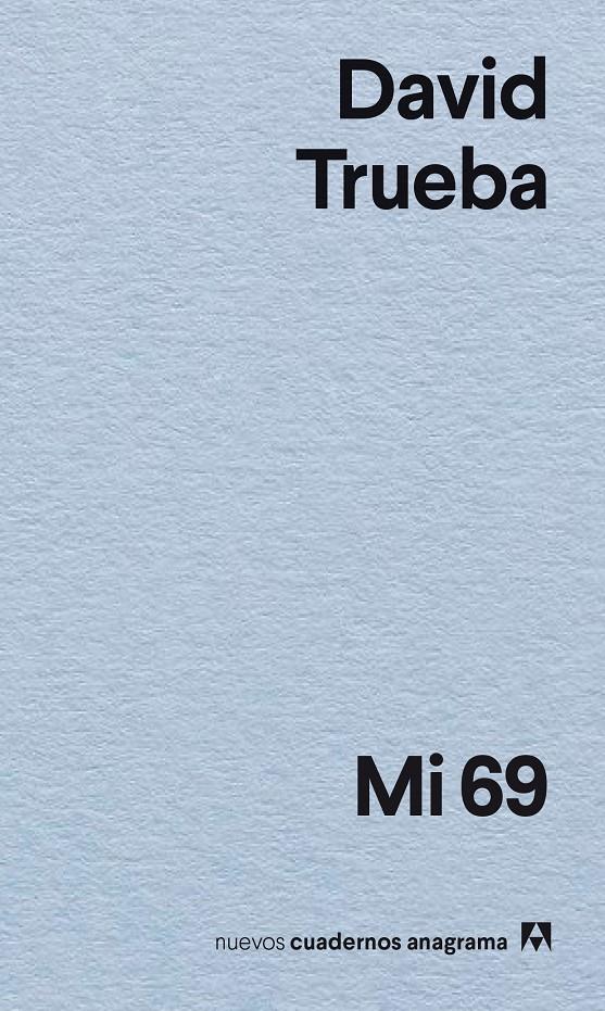 Mi 69 | 9788433947895 | Trueba, David | Librería Sendak