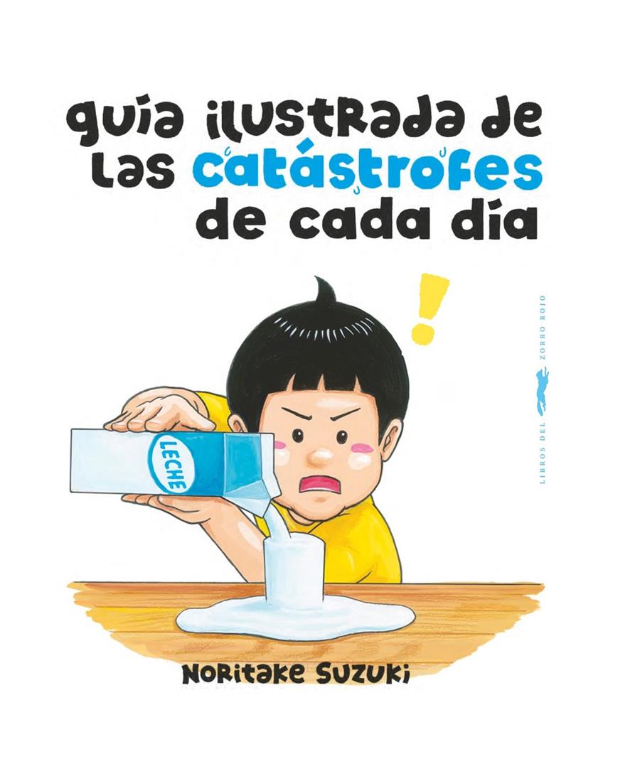 Guía ilustrada de las catástrofes de cada día | 9788412862935 | Suzuki, Noritake | Llibreria Sendak