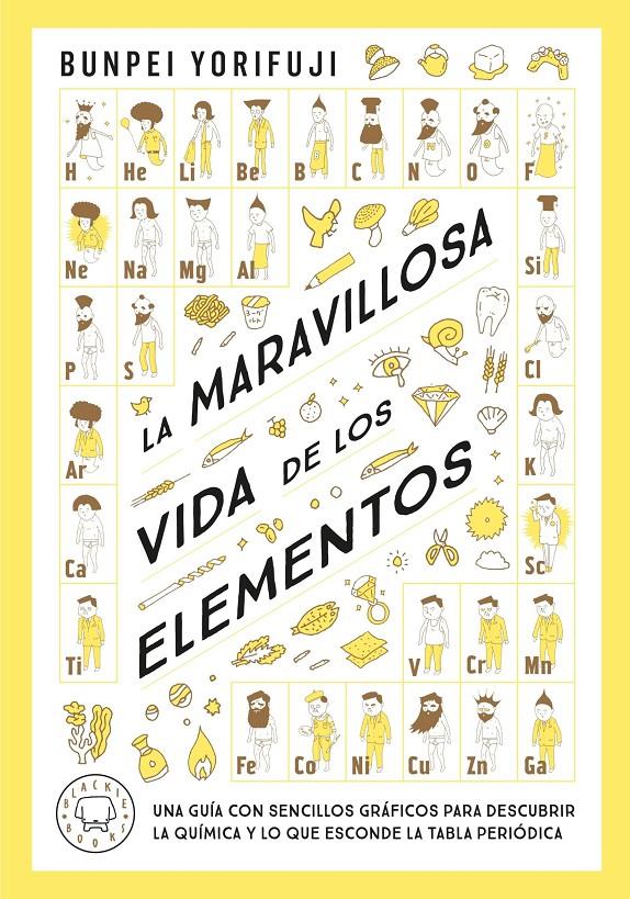 La maravillosa vida de los elementos | 9788419654830 | Yorifuji, Bunpei | Llibreria Sendak