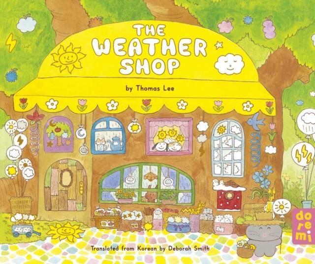 The Weather Shop | 9781917933087 | Lee, Thomas | Librería Sendak