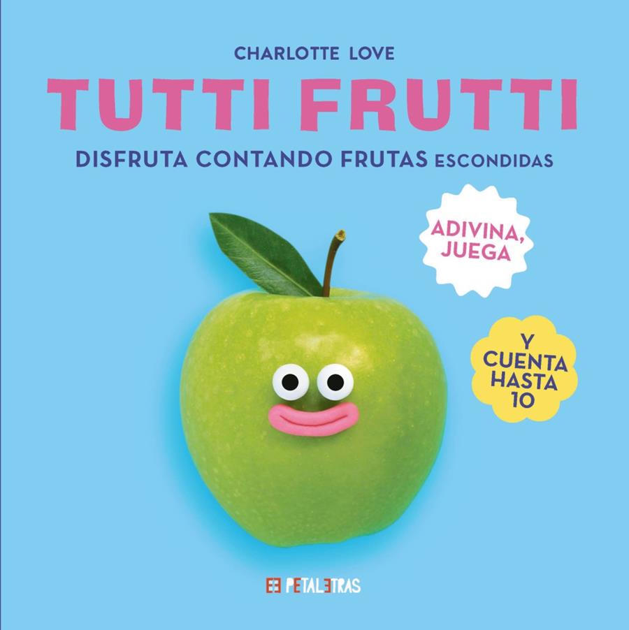 Tutti frutti | 9788419893291 | Love, Charlotte | Llibreria Sendak