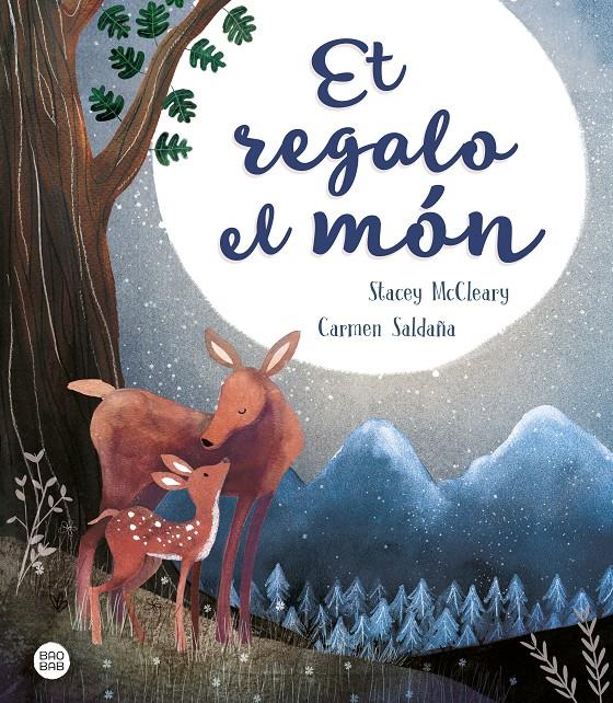 Et regalo el món | 9788491376989 | Saldaña, Carmen/McCleary, Stacey | Librería Sendak