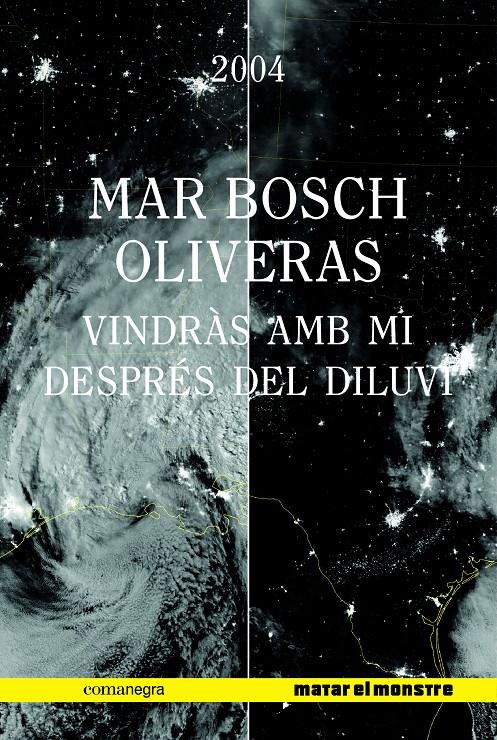 Vindràs amb mi després del diluvi | 9788417188542 | Bosch Oliveras, Mar | Llibreria Sendak