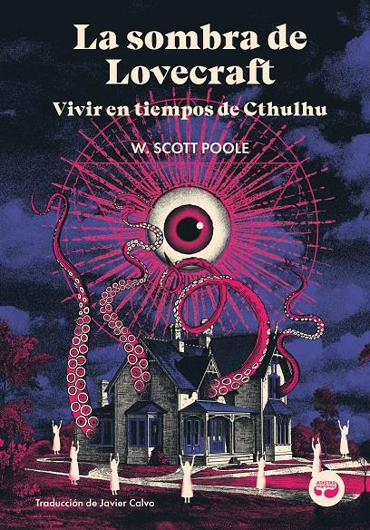 La sombra de Lovecraft | 9788419550378 | Scott Poole, W. | Llibreria Sendak
