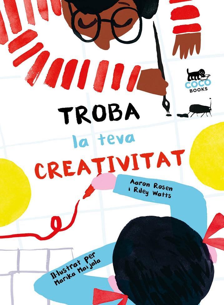 Troba la teva creativitat  | 9788494953095 | AA.VV | Llibreria Sendak