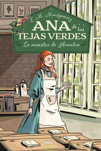 Ana de las tejas verdes 3. La maestra de Avonlea | 9788427213678 | MONTGOMERY , LUCY MAUD | Librería Sendak