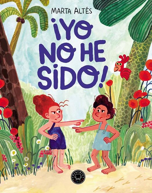 ¡Yo no he sido! | 9788419654878 | Altés, Marta | Librería Sendak