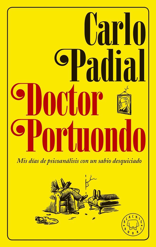 Doctor Portuondo. Nueva edición | 9788417059439 | Padial, Carlo | Llibreria Sendak