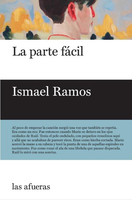 La parte fácil | 9788412642681 | Ramos, Ismael | Librería Sendak