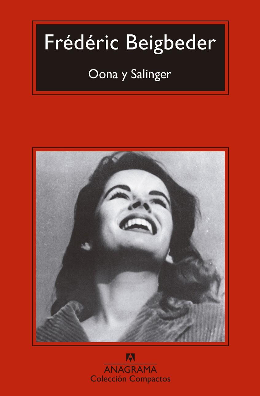 Oona y Salinger | 9788433960566 | Beigbeder, Frédéric | Llibreria Sendak