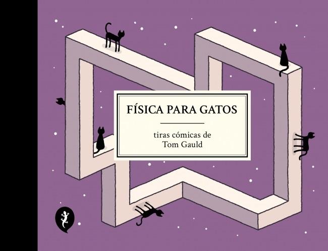 Física para gatos | 9788419981097 | Gauld, Tom | Llibreria Sendak