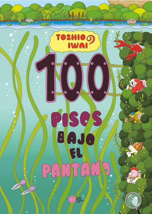 100 pisos bajo el pantano | 9788416427673 | Iwai, Toshio | Llibreria Sendak