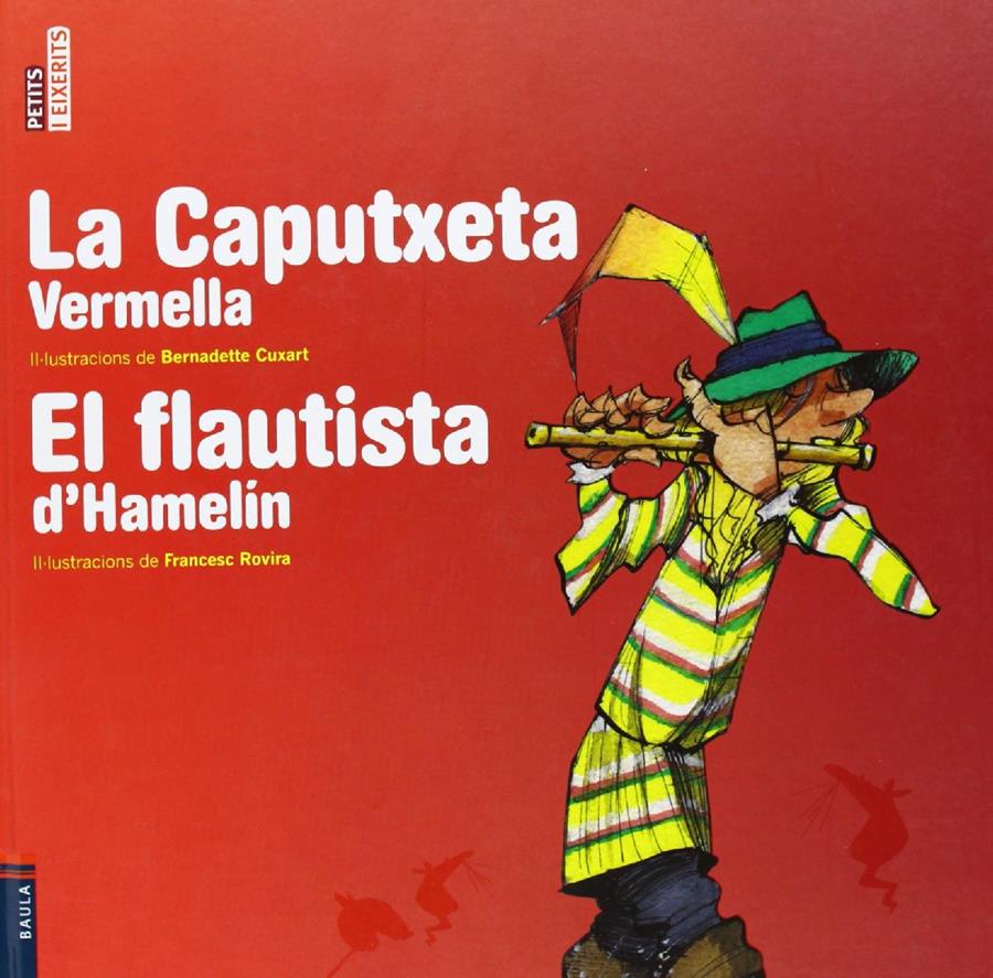 La Caputxeta Vermella / El flautista d'Hamelín | 9788447926121 | Conte Popular | Llibreria Sendak