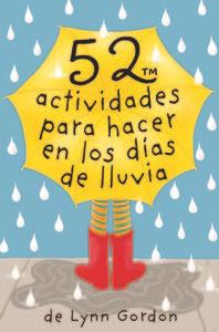 Baraja 52 actividades para hacer en los dias de lluvia | 9788868213046 | Gordon,Lynn | Llibreria Sendak