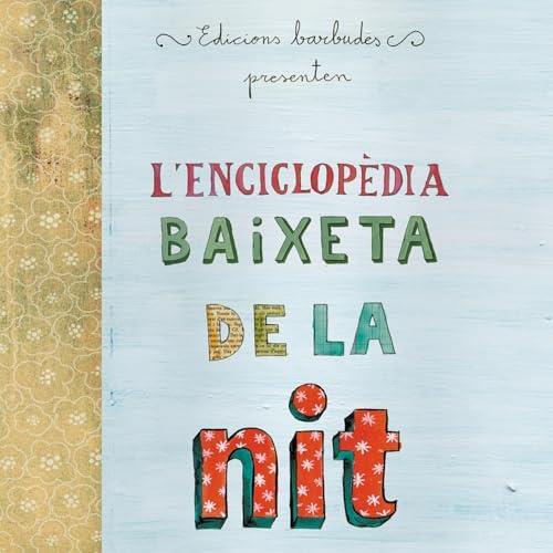 Enciclopèdia baixeta de la nit | 8436038690371 | Llibreria Sendak