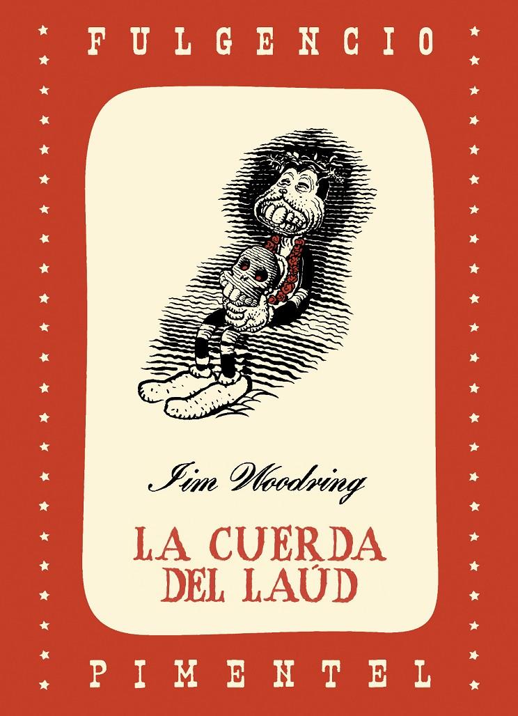 La cuerda del laúd | 9788493977245 | Woodring, Jim | Librería Sendak