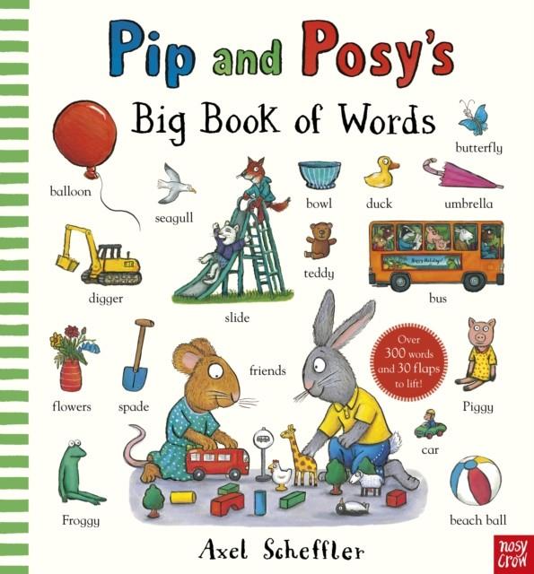 Pip and Posy's Big Book of Words | 9781839948121 | Scheffler, Axel | Llibreria Sendak