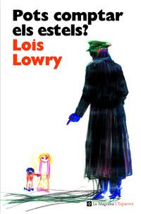 Pots comptar els estels? | 9788482649603 | LOWRY , LOIS | Llibreria Sendak