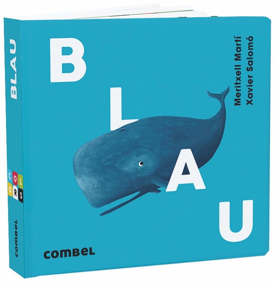 Blau | 9788491013129 | MARTÍ, MERITXELL | Llibreria Sendak