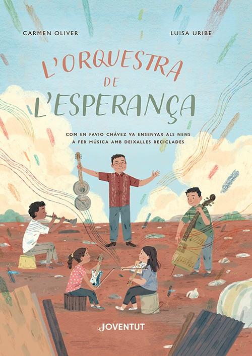 L'orquestra de l'esperança | 9788426148582 | Oliver, Carmen | Llibreria Sendak