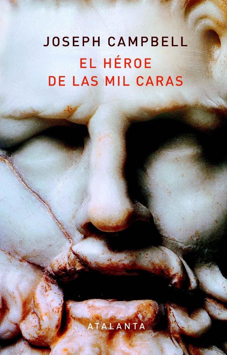 El héroe de las mil caras | 9788412213003 | Campbell, Joseph | Llibreria Sendak