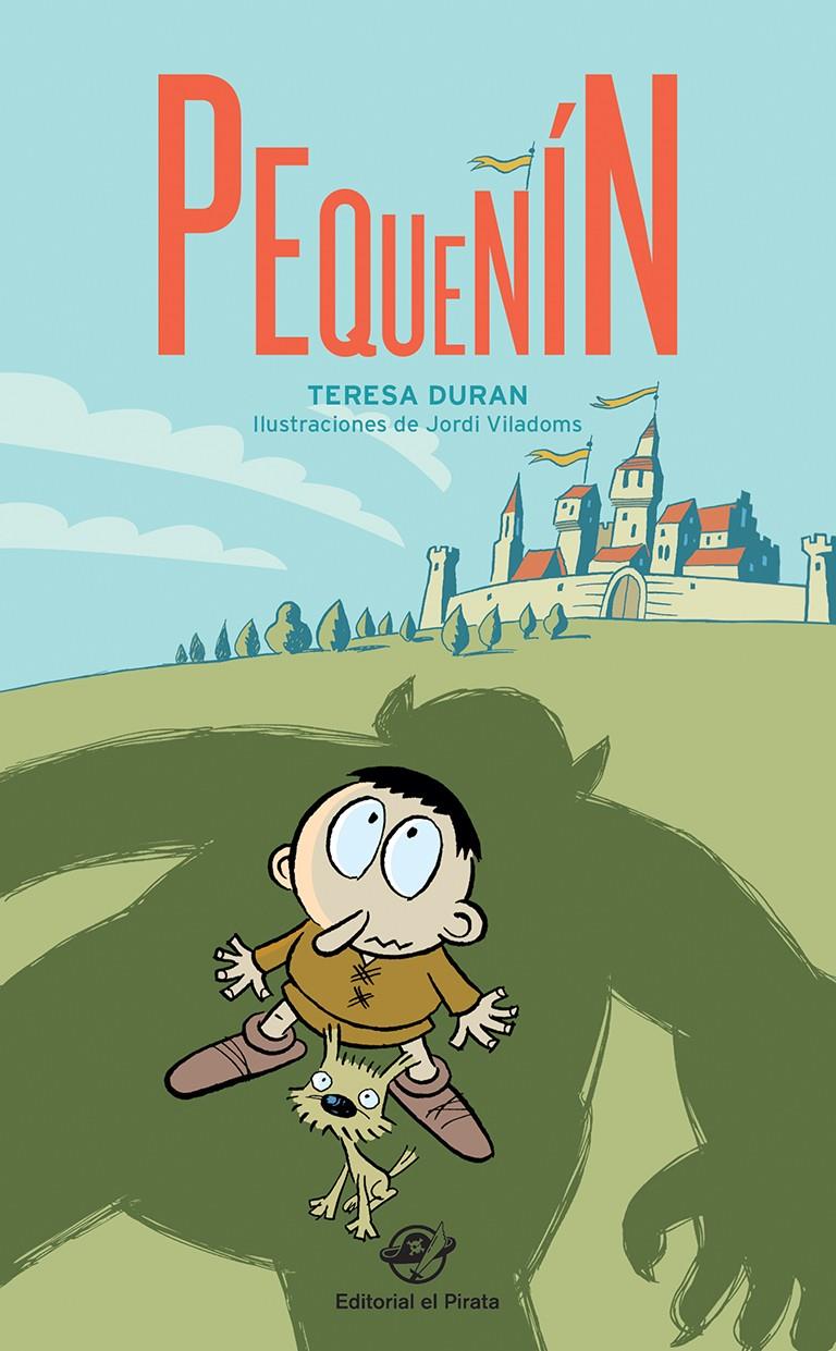Pequeñín | 9788417210434 | Duran, Teresa | Llibreria Sendak