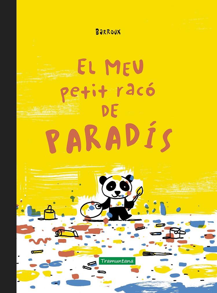 El meu petit racó de paradís | 9788418520259 | Barroux, Stéphane-Yves | Librería Sendak