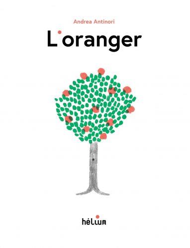 L'oranger | 9782330148010 | Antinori, Andrea | Llibreria Sendak